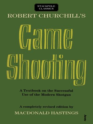 cover image of Robert Churchill's Game Shooting